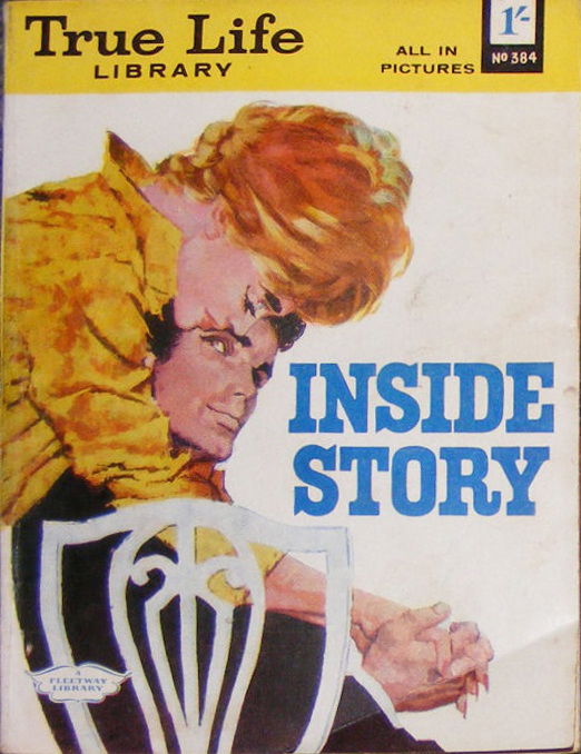 True Life Library (Fleetway, 1954 series) #384 — Inside Story ([October 1963])