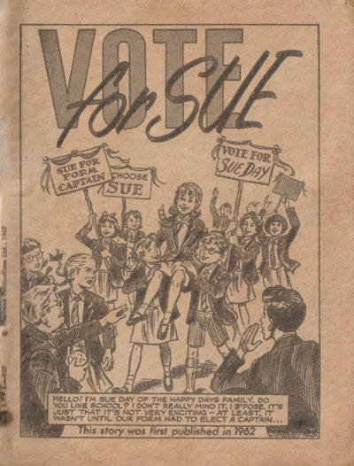 June and School Friend and Princess Picture Library (Fleetway, 1966 series)  #427 ([2 October 1967]) — Vote for Sue