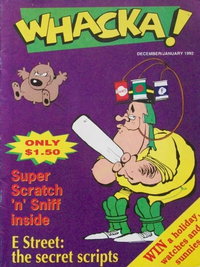 Whacka! and His Mates December/January 1991