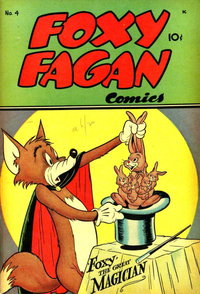 Foxy Fagan Comics  #4 (June 1947)