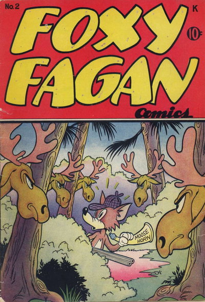 Foxy Fagan Comics  #2 (February 1947)