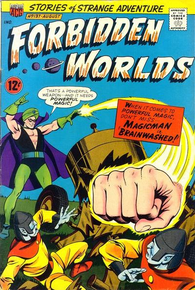 Forbidden Worlds  #137 (August 1966)