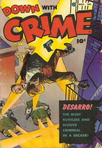 Down with Crime (Fawcett, 1951 series) #1 (November 1951)
