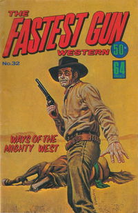 The Fastest Gun Western (Murray, 1977 series) #32