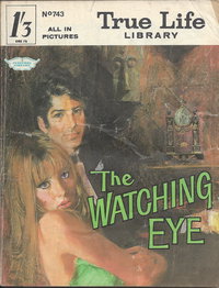 True Life Library (Fleetway, 1954 series)  #743 ([3 August 1970])