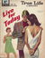 True Life Library (Fleetway, 1954 series) #645 — Live for Today ([3 March 1969])