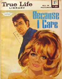 True Life Library (Fleetway, 1954 series) #509 ([2 May 1966])