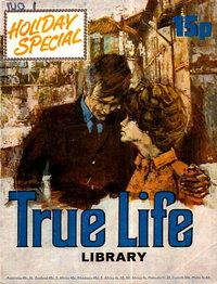 True Life Library Holiday Special (IPC, 1970 series)  #[1971] (May 1971)