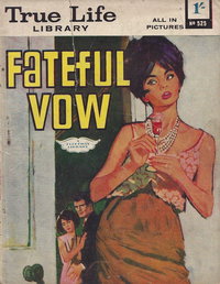 True Life Library (Fleetway, 1954 series)  #525 (5 September 1966)