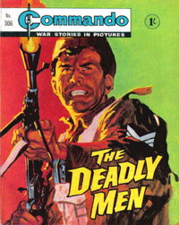 Commando (DC Thompson, 1961 series)  #306 ([January] 1968) — The Deadly Men