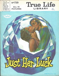 True Life Library (Fleetway, 1954 series) #739 ([6 July 1970])