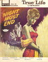 True Life Library (Fleetway, 1954 series) #638 — Night Must End ([6 January 1969])