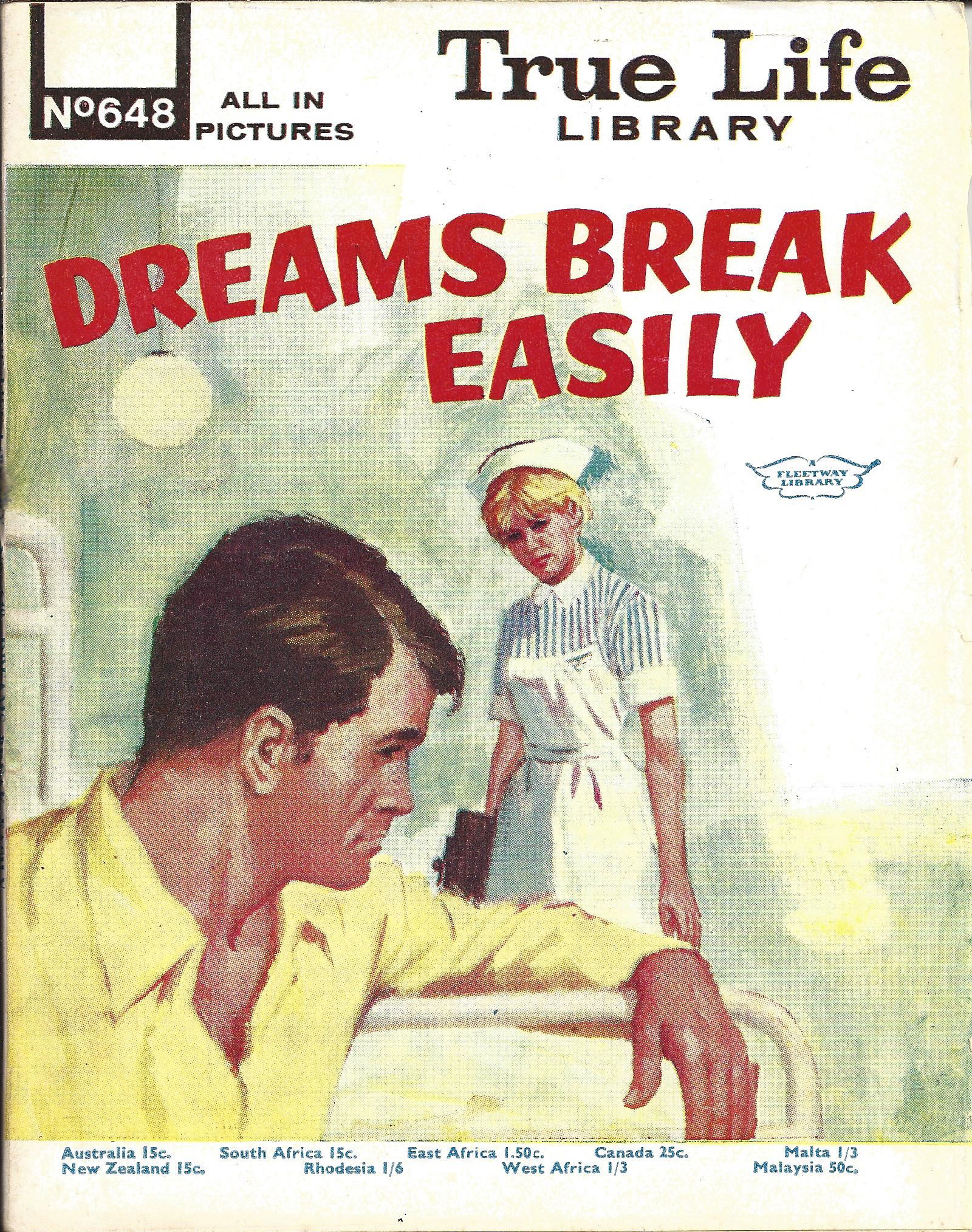 True Life Library (Fleetway, 1954 series) #648 — Dreams Break Easily ([3 April 1969])