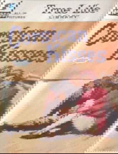 True Life Library (Fleetway, 1954 series) #650 — Corsican Kisses ([3 April 1969])