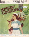 True Life Library (Fleetway, 1954 series) #656 — Kissin' Cousins ([2 June 1969])