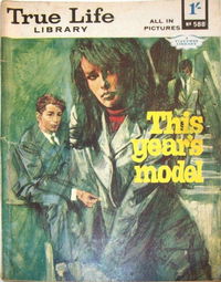 True Life Library (Fleetway, 1954 series) #588 ([January 1968])