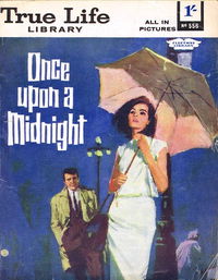 True Life Library (Fleetway, 1954 series) #556 ([May 1967])