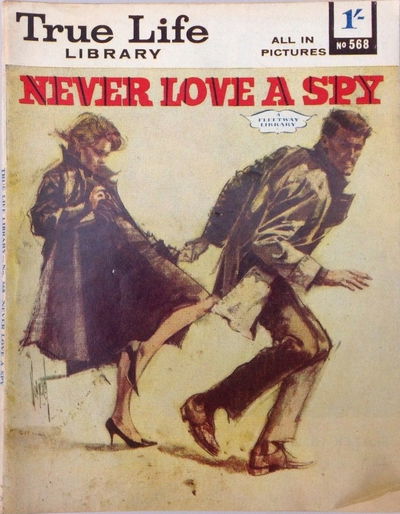 True Life Library (Fleetway, 1954 series) #568 ([August 1967])
