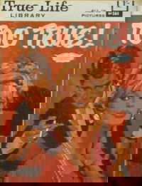 True Life Library (Fleetway, 1954 series) #584 ([4 December 1967])