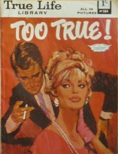 True Life Library (Fleetway, 1954 series) #584 ([4 December 1967])