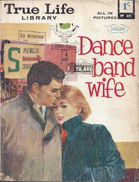 True Life Library (Fleetway, 1954 series) #521 (1 August 1966)