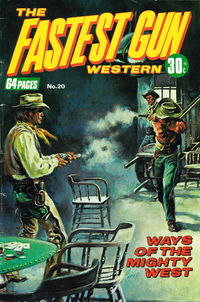 The Fastest Gun Western (KG Murray, 1974 series) #20 [November 1975?]