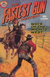 The Fastest Gun Western  #42 ([January 1981?])