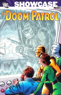 Showcase Presents: The Doom Patrol (DC, 2009 series)  #1 ([June] 2009)