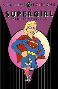 The Supergirl Archives (DC, 2001 series) #Volume 1