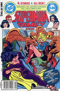 The Superman Family (DC, 1974 series)  #218 (May 1982) — Showdown over New York -- The Girl of Steel Versus the Goddess from Hell!