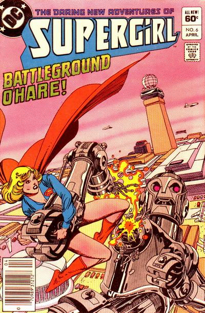 The Daring New Adventures of Supergirl (DC, 1982 series) #6 (April 1983)
