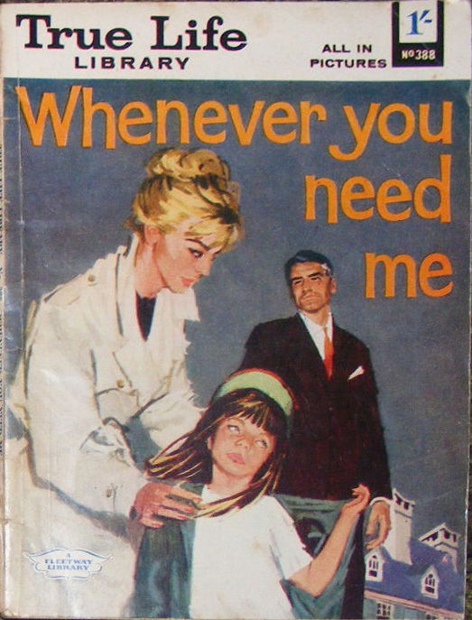 True Life Library (Fleetway, 1954 series) #388 — Whenever You Need Me ([November 1963])