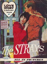 Love Story Picture Library (IPC, 1952 series) #455 — The Strays ([November] 1963)