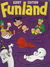 Funland Giant Edition (Rosnock/SPPL, 1976?) #46030 ([December 1976?])