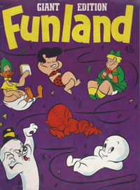 Funland Giant Edition (Rosnock/SPPL, 1976 series)  #46030 ([December 1976?]) — No title recorded