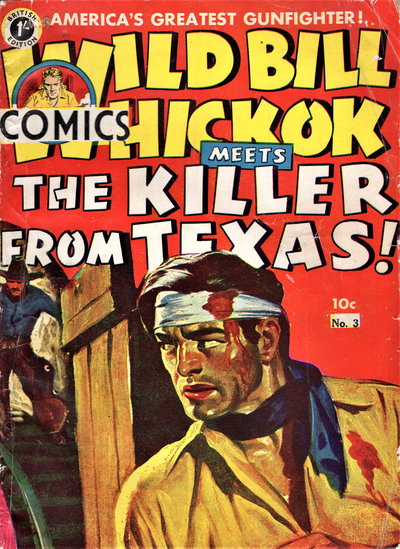Wild Bill Hickok Comics  #3 (1952)