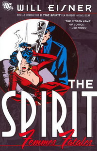 The Spirit: Femmes Fatales [nn] ([December] 2008)
