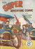 Super Adventure Comic (Colour Comics, 1950 series) #14 ([August 1951?])
