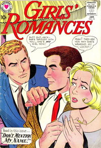 Girls' Romances (DC, 1950 series)  #73 (January 1961) — Don't Mention My Name!