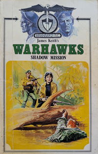 Warhawks (Cleveland, 1984? series) #6 — Shadow Mission ([1984?])