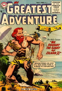 My Greatest Adventure (DC, 1955 series)  #9 (May-June 1956) — We Fought the Giant of Island X!