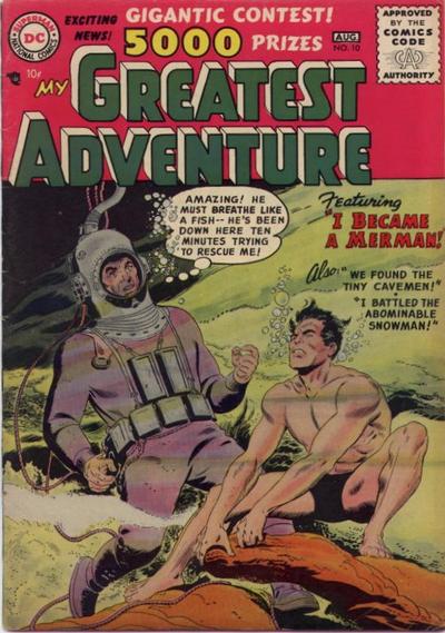 My Greatest Adventure (DC, 1955 series) #10 (July-August 1956)