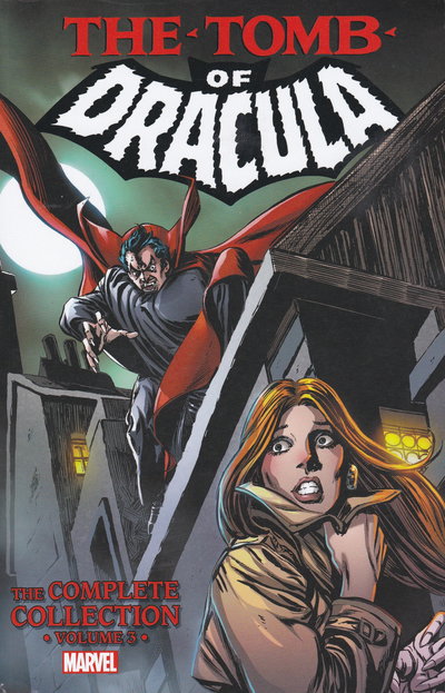 Tomb of Dracula: The Complete Collection  #3 (2019)