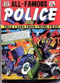 All-Famous Police Cases  #6 (August 1952)