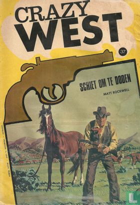 Crazy West  #37 (1972)
