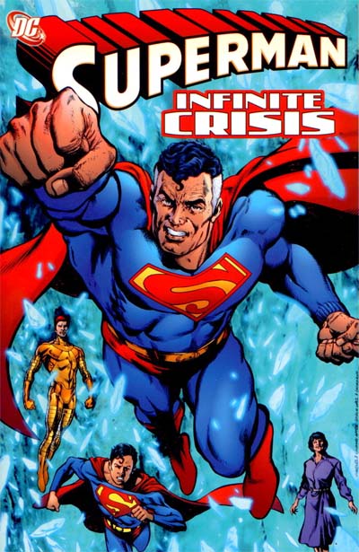 Superman: Infinite Crisis  #1 (August 2006)