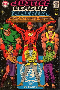 Justice League of America (DC, 1960 series)  #57 (November 1967) — Man, Thy Name Is -- Brother!