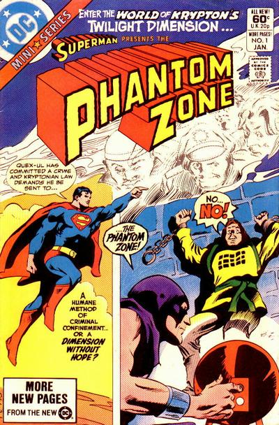 The Phantom Zone  #1 (January 1982)