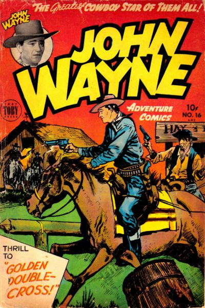 John Wayne Adventure Comics  #16 (September 1952)