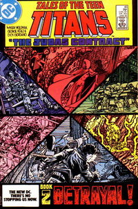 Tales of the Teen Titans (DC, 1984 series)  #43 (June 1984) — The Judas Contract Book 2 Betrayal!